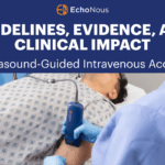 Ultrasound-Guided Intravenous Access: Guidelines, Evidence, and Clinical Impact